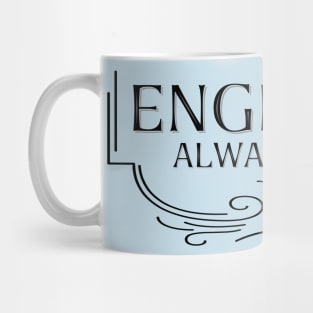 Always Civil Civil Engineer Mug